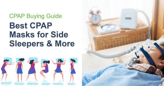 Find the Best CPAP Mask for Your Sleeping Position