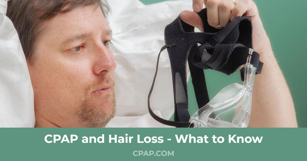 CPAP Hair Loss: 5 Ways to Save Your Hair When Using a CPAP Machine