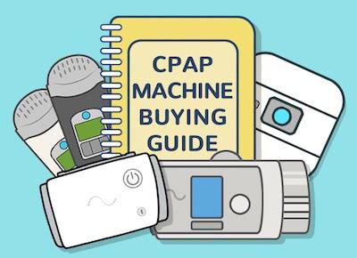 Everything You Need to Know About Buying a CPAP Machine