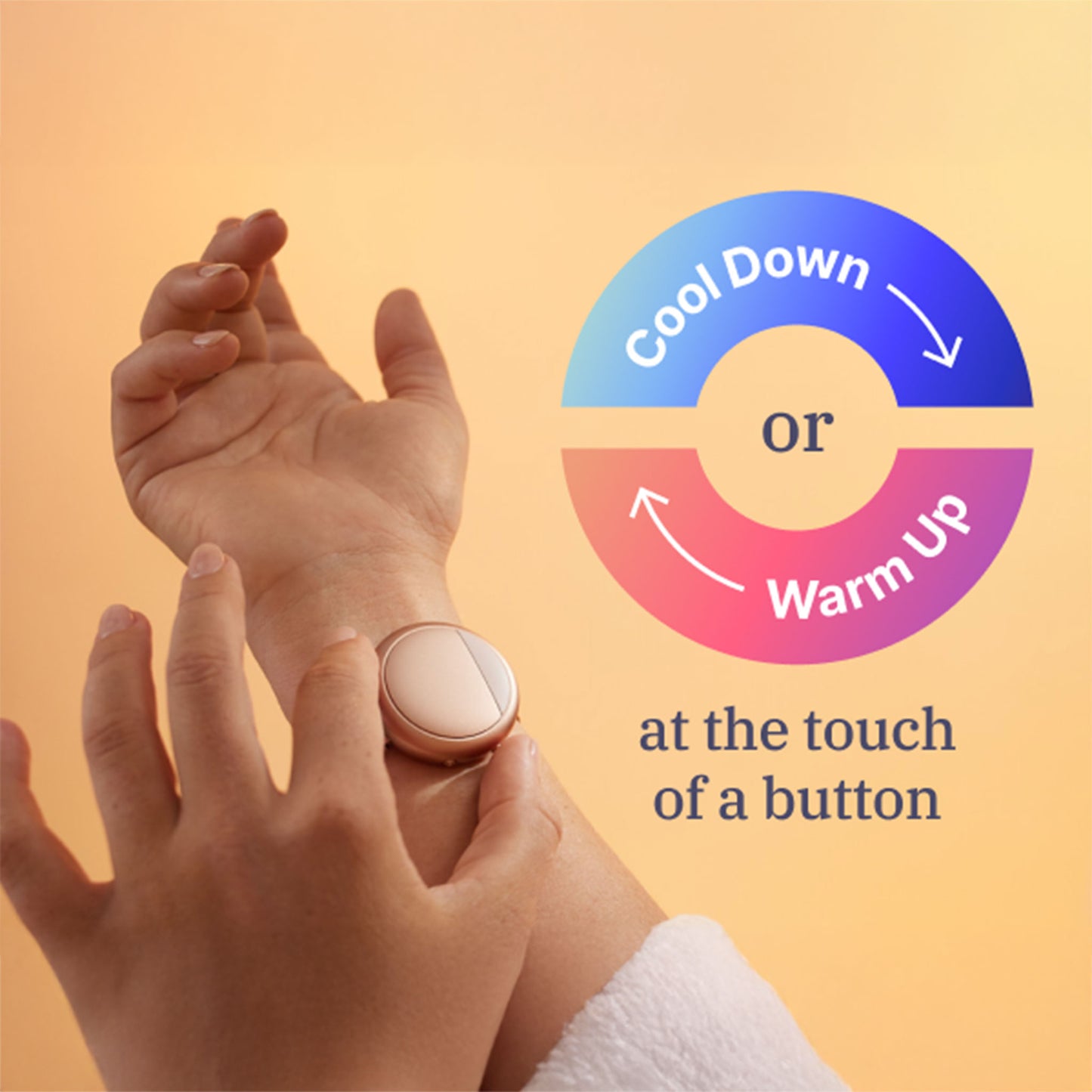 Person adjusting the Embr Wave 2 device on their wrist with an infographic showing 'Cool Down' and 'Warm Up' options at the touch of a button.